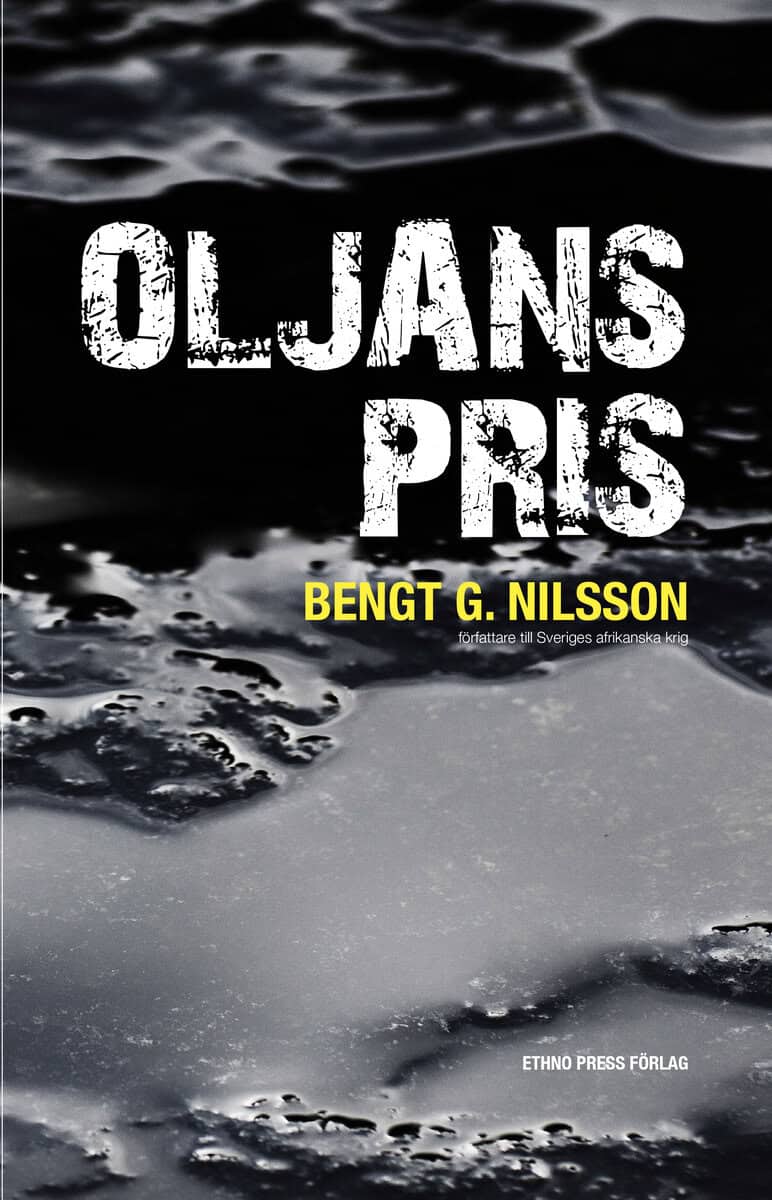 Bengt G. Nilsson : Oljans pris