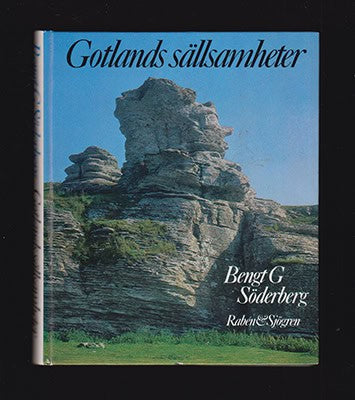 Bengt G. Söderberg : Gotlands sällsamheter