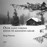 Bengt Hansson : Över land färdas båten på männens axlar