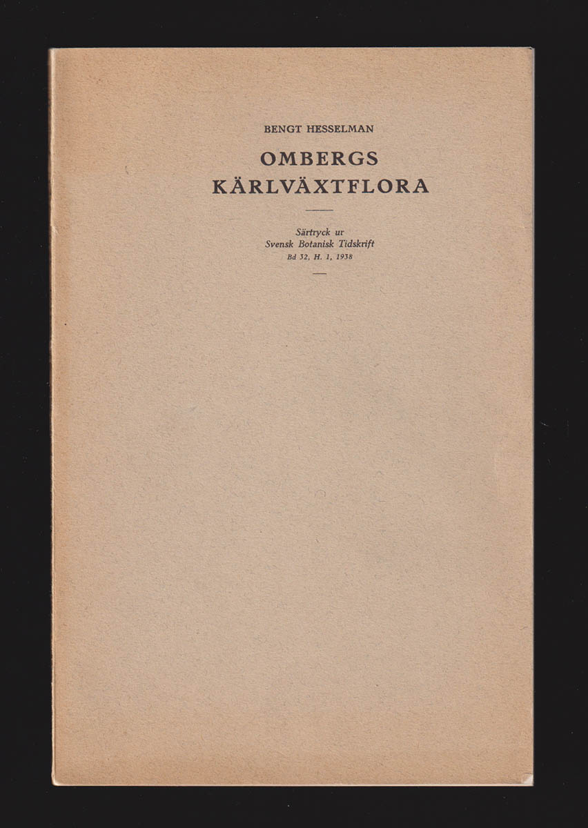 Bengt Hesselman : Ombergs kärlväxtflora