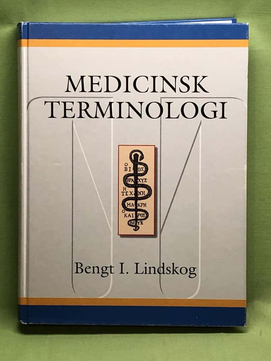 Bengt I. Lindskog : Medicinsk terminologi