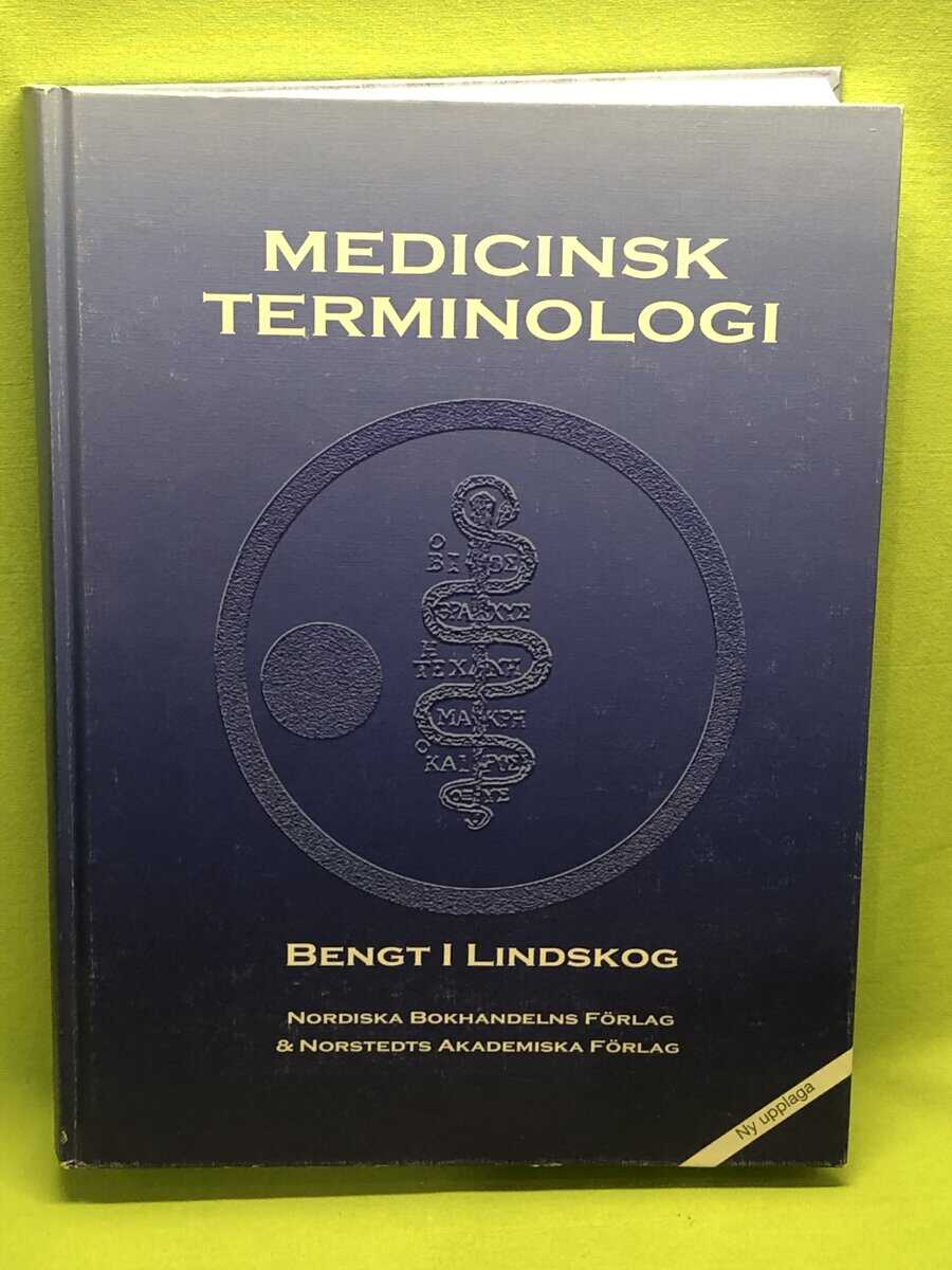 Bengt I. Lindskog : Medicinsk terminologi