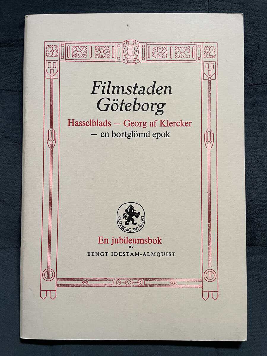 Bengt Idestam-Almquist : Filmstaden Göteborg