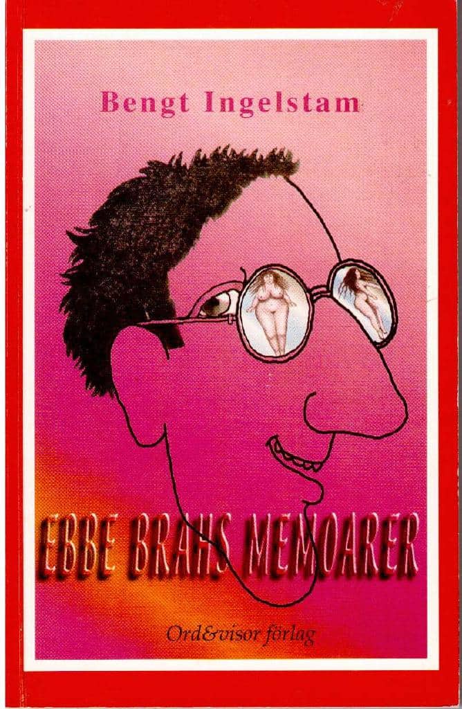 Bengt Ingelstam : Ebbe Brahs memoarer