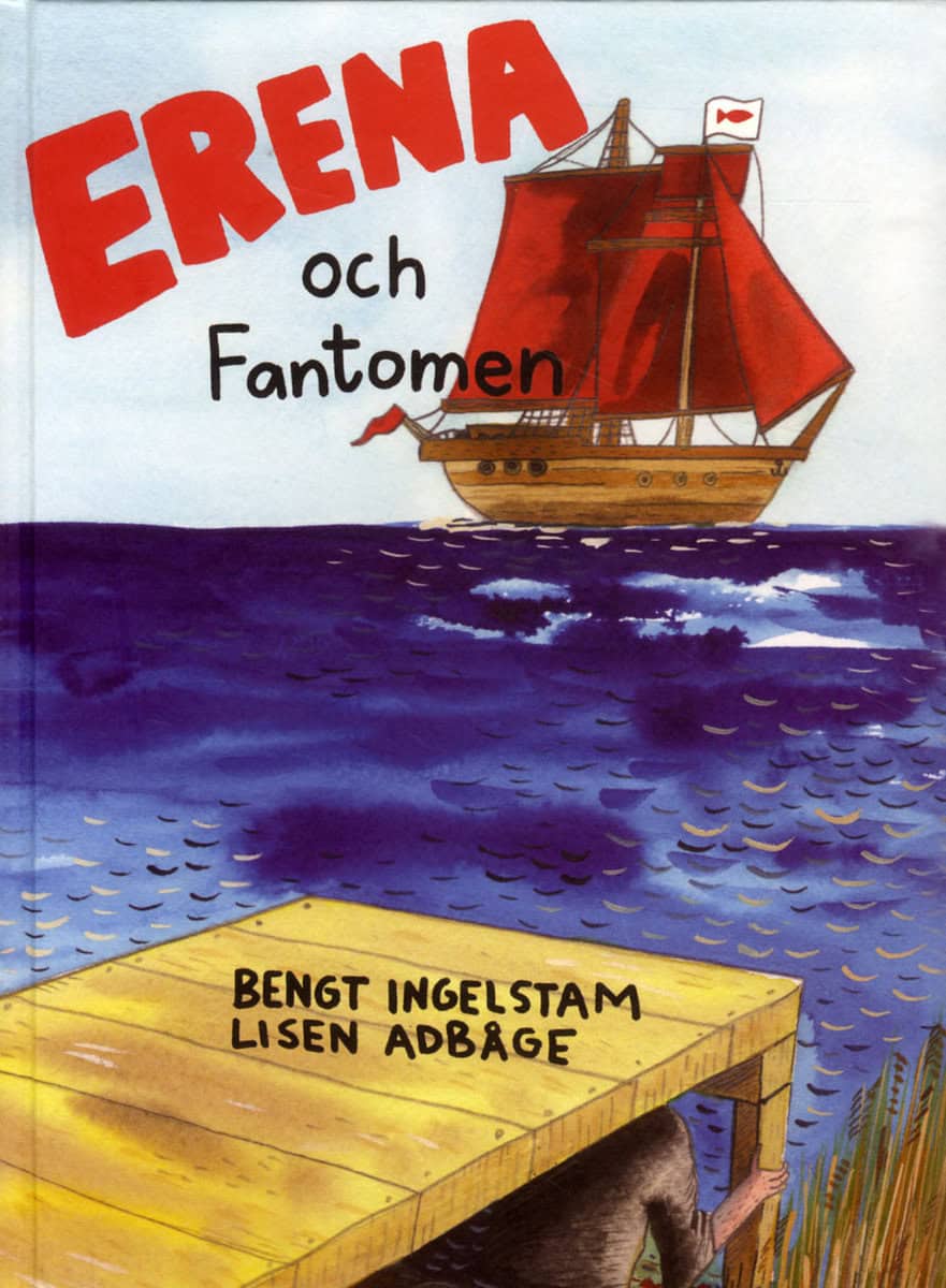 Bengt Ingelstam : Erena och Fantomen