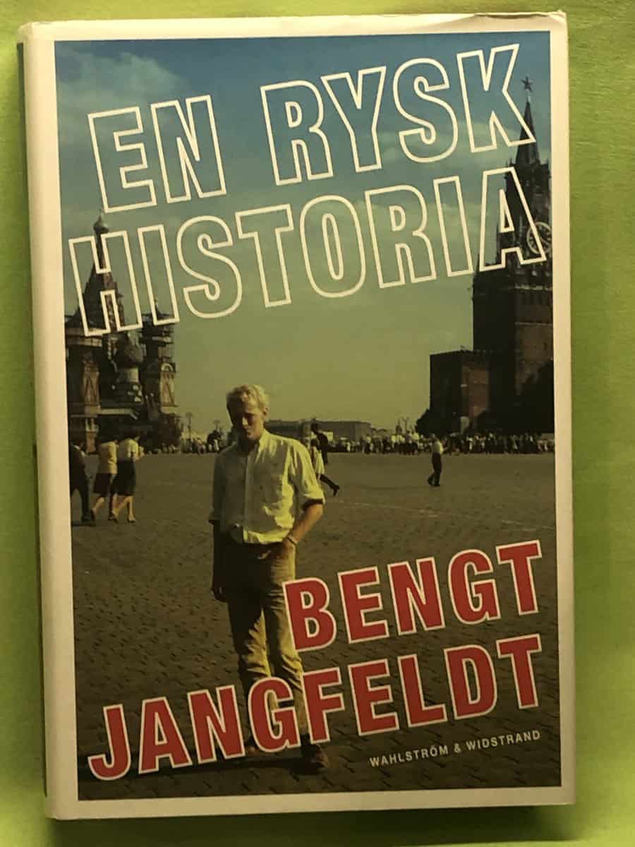 Bengt Jangfeldt : En rysk historia