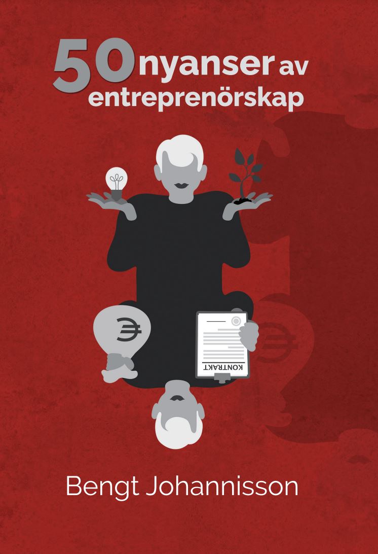 Bengt Johannisson : 50 nyanser av entreprenörskap