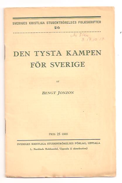 Bengt Jonzon : Den tysta kampen för Sverige