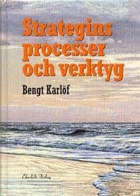 Bengt Karlöf : Strategins verktyg