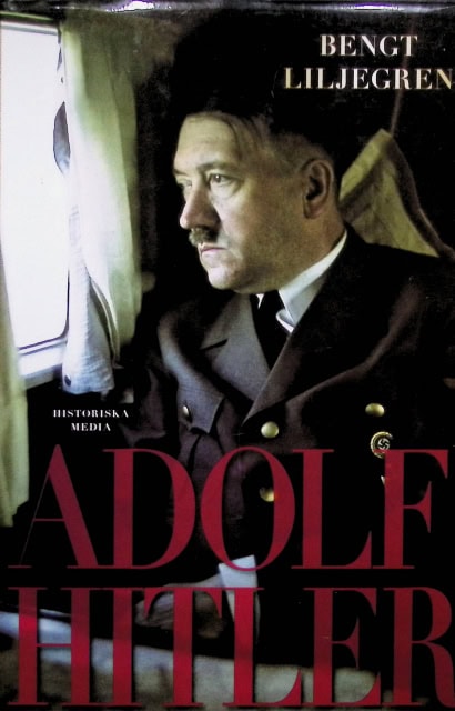 Bengt Liljegren : Adolf Hitler
