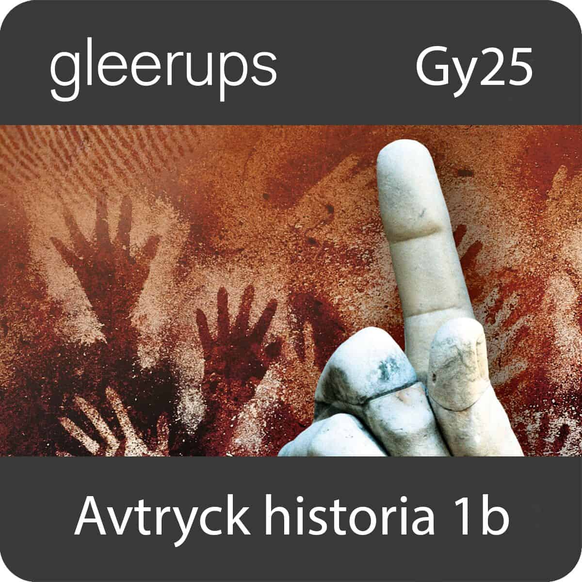 Bengt Liljegren : Avtryck historia 1b, digitalt, lärare, 12 mån, Gy25