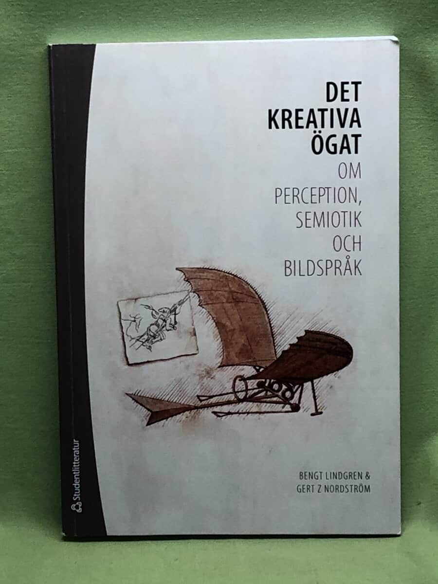 Bengt Lindgren : Det kreativa ögat