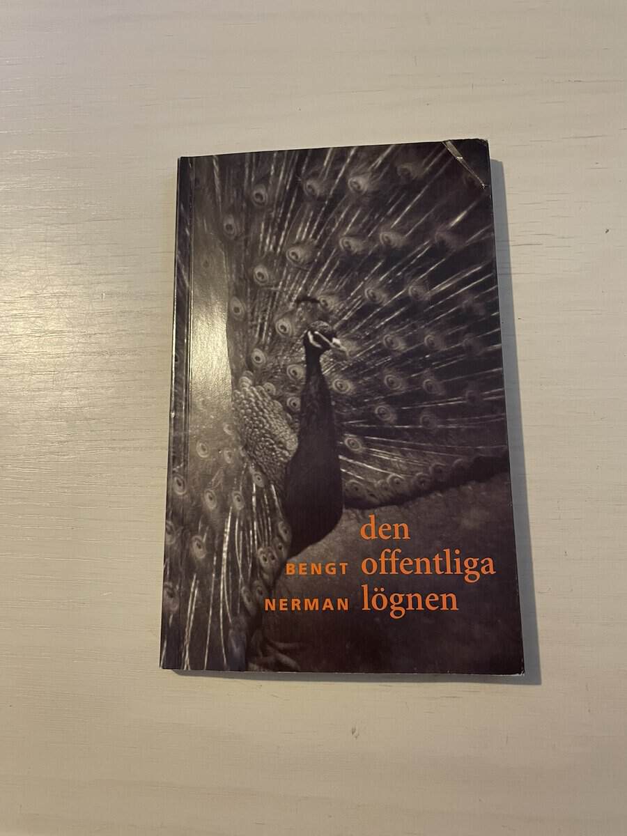 Bengt Nerman : Den offentliga lögnen