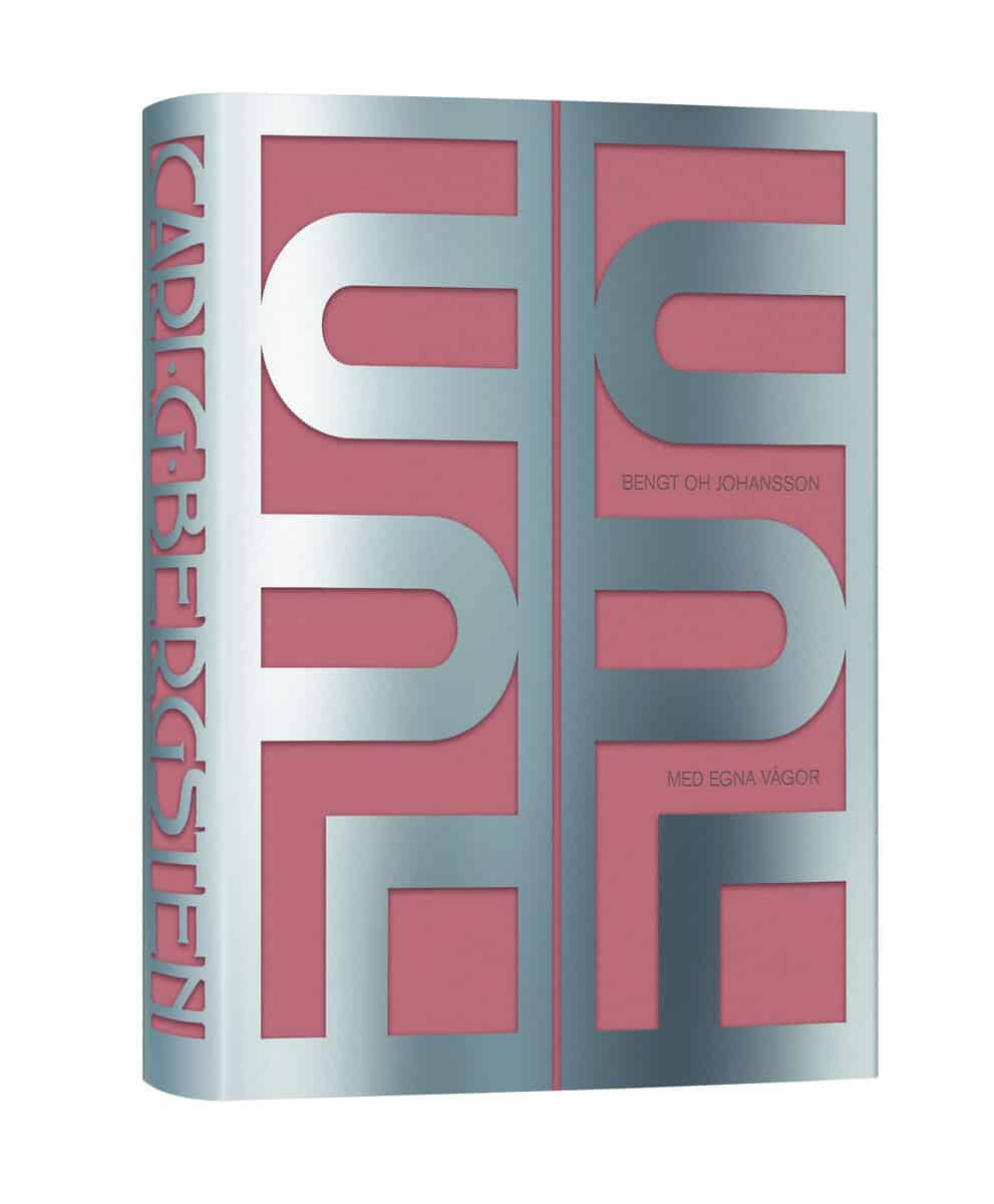 Bengt OH Johansson : Med egna vågor om Carl Bergsten arkitekt 1879-1935