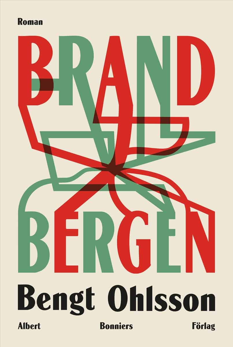 Bengt Ohlsson : Brandbergen
