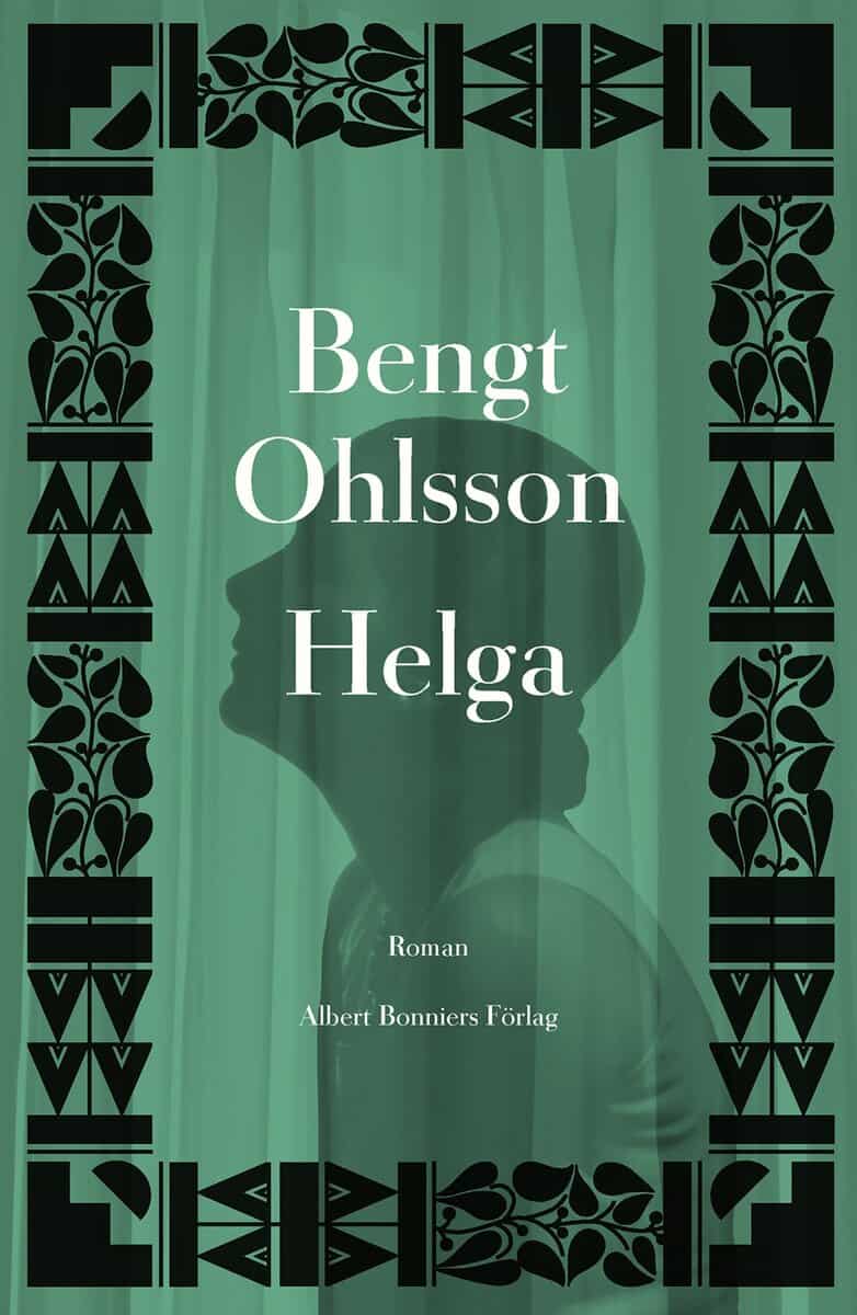 Bengt Ohlsson : Helga