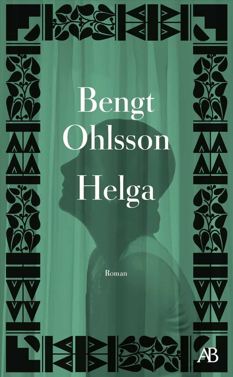 Bengt Ohlsson : Helga