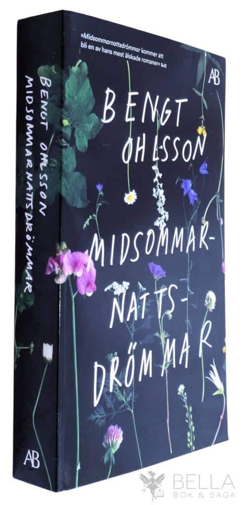 Bengt Ohlsson : Midsommarnattsdrömmar