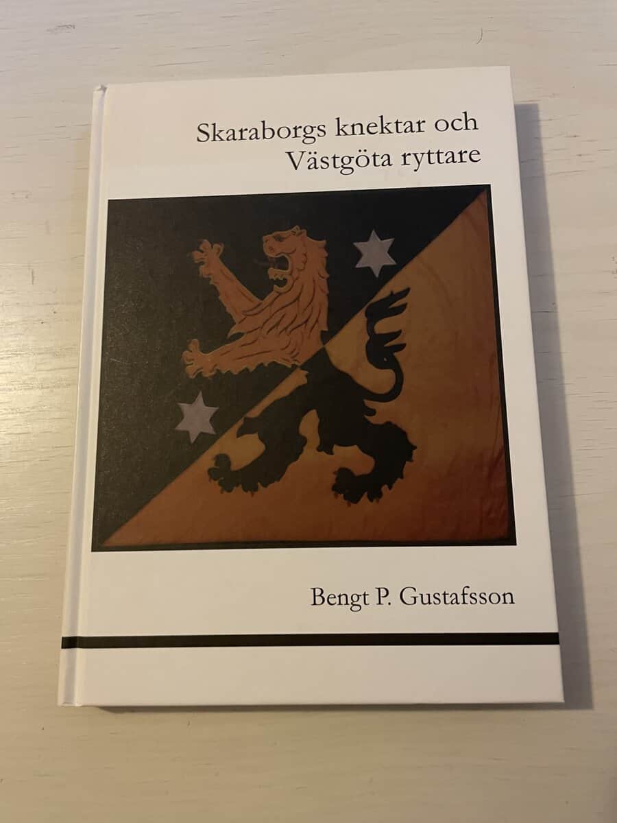 Bengt P. Gustafsson : Skaraborgs knektar och Västgöta ryttare