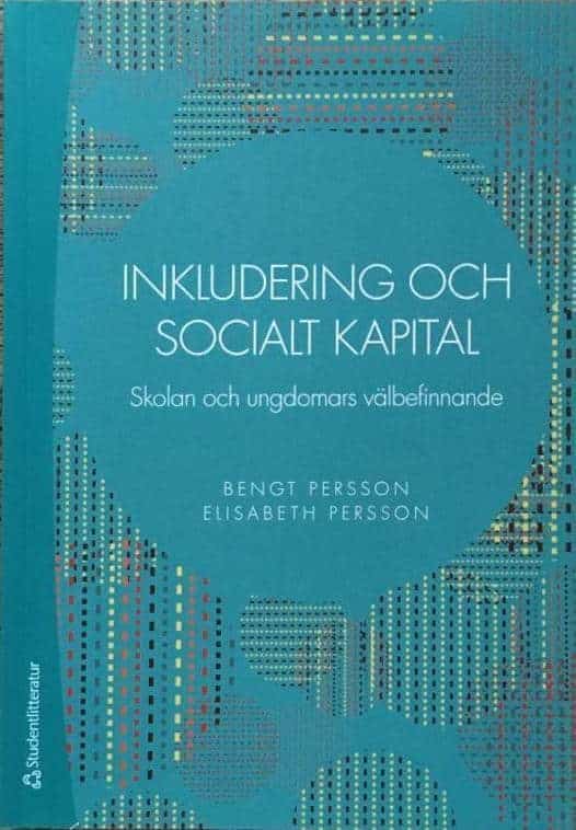 Bengt Persson ; Elisabeth Persson : Inkludering och socialt kapital