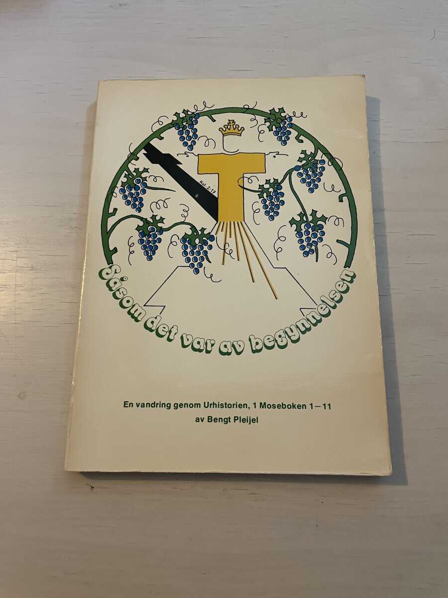 Bengt Pleijel : Såsom det var av begynnelsen