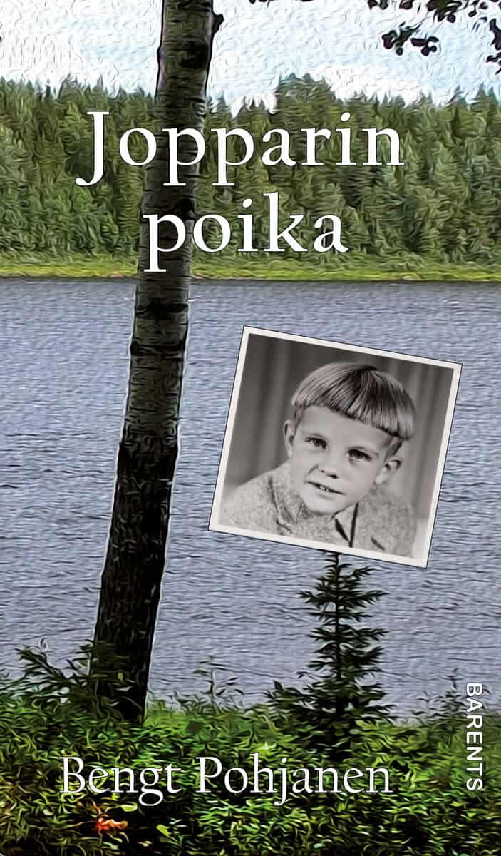 Bengt Pohjanen : Jopparin poika