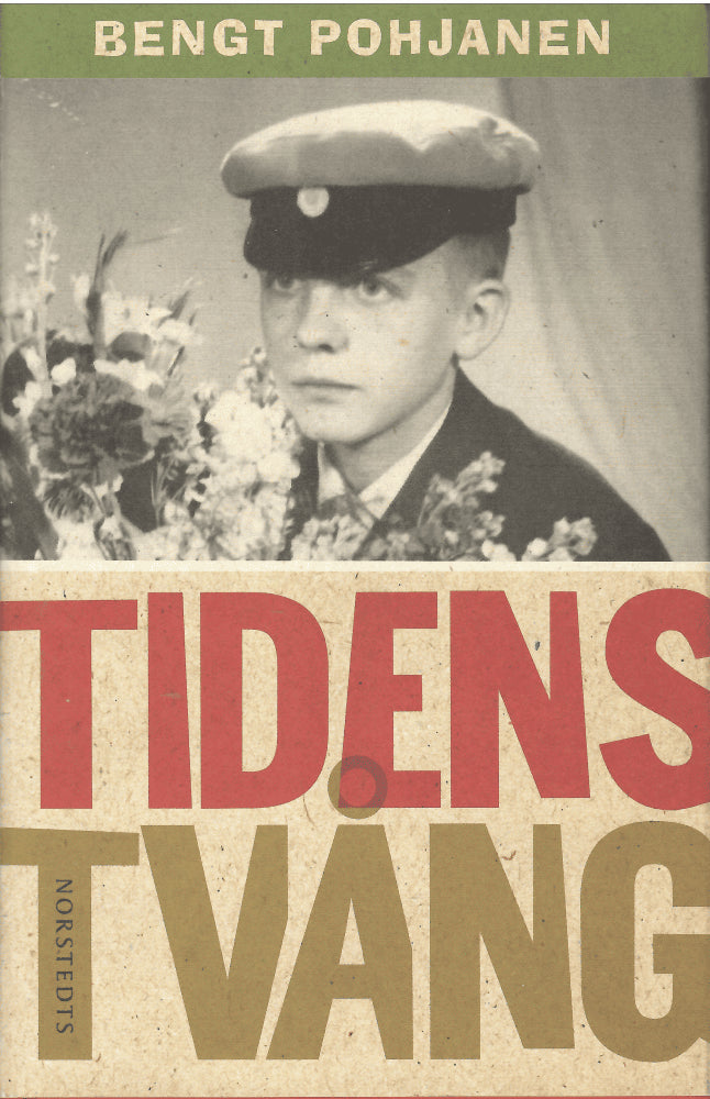 Bengt Pohjanen : Tidens tvång