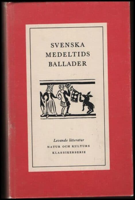 Bengt R Jonsson : Svenska medeltidsballader