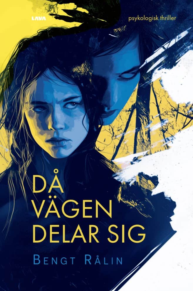 Bengt Rålin : Då vägen delar sig