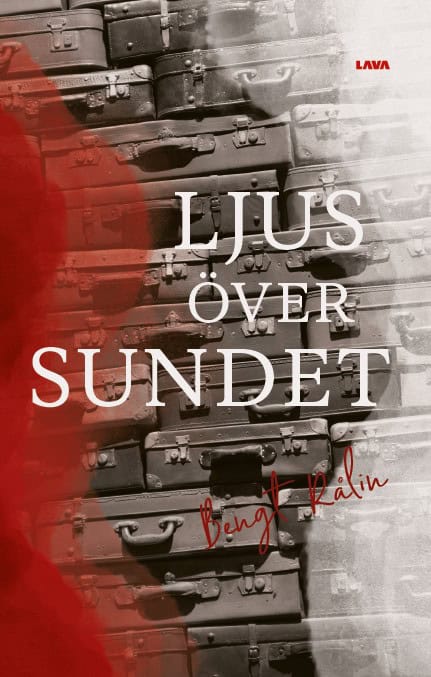 Bengt Rålin : Ljus över sundet