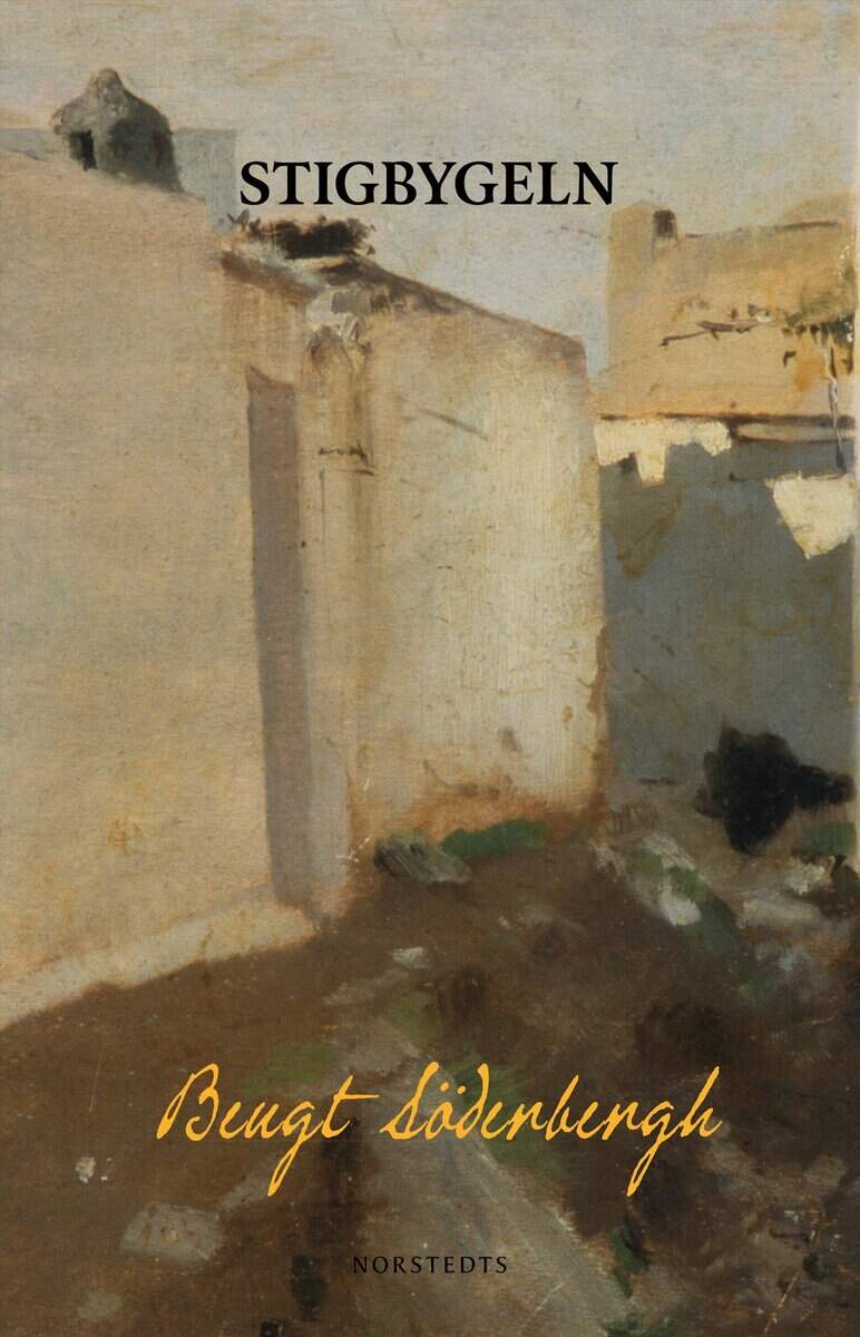 Bengt Söderbergh : Stigbygeln
