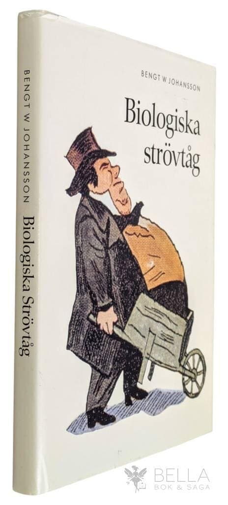 Bengt W. Johansson : Biologiska strövtåg