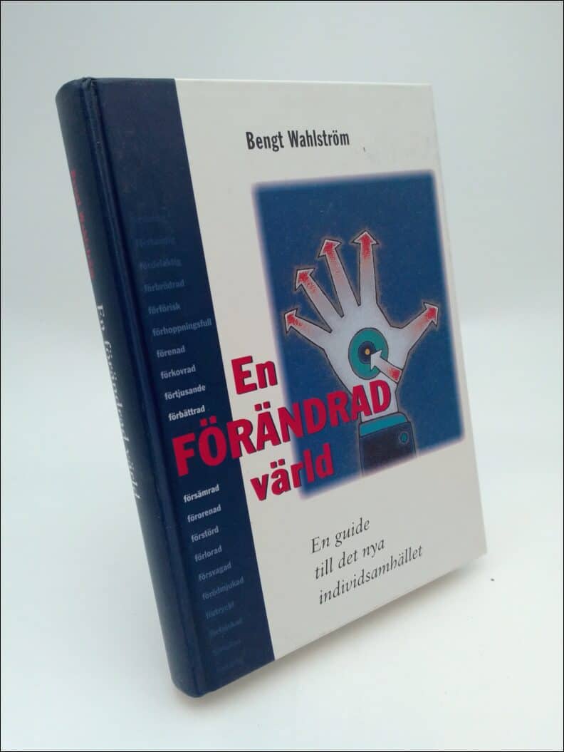 Bengt Wahlström : En förändrad värld