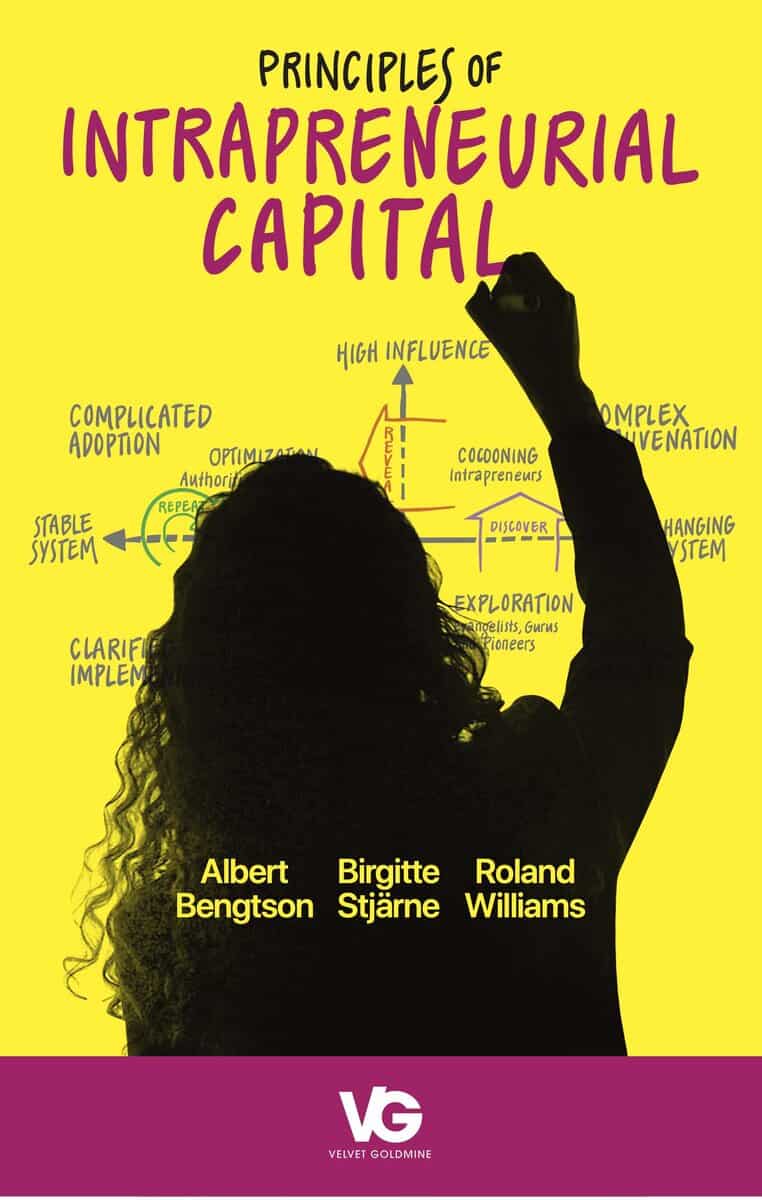 Bengtson, Albert ; Stjärne, Birgitte ; Williams, Roland : Principles of intrapreneurial capital