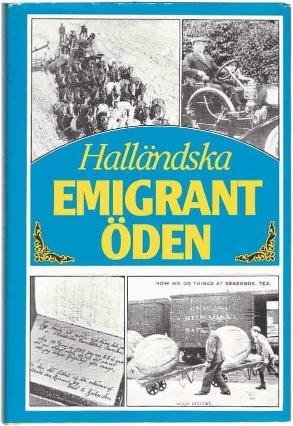 Bengtsson, Frithiof ; Bengtsson, Torsten ; Person, Bengt-Arne : Halländska emigrantöden 1860-1930