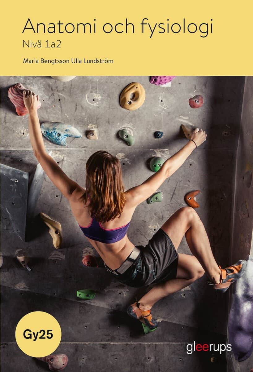 Bengtsson, Maria ; Lundström, Ulla : Anatomi och fysiologi 1a2, bok, Gy25