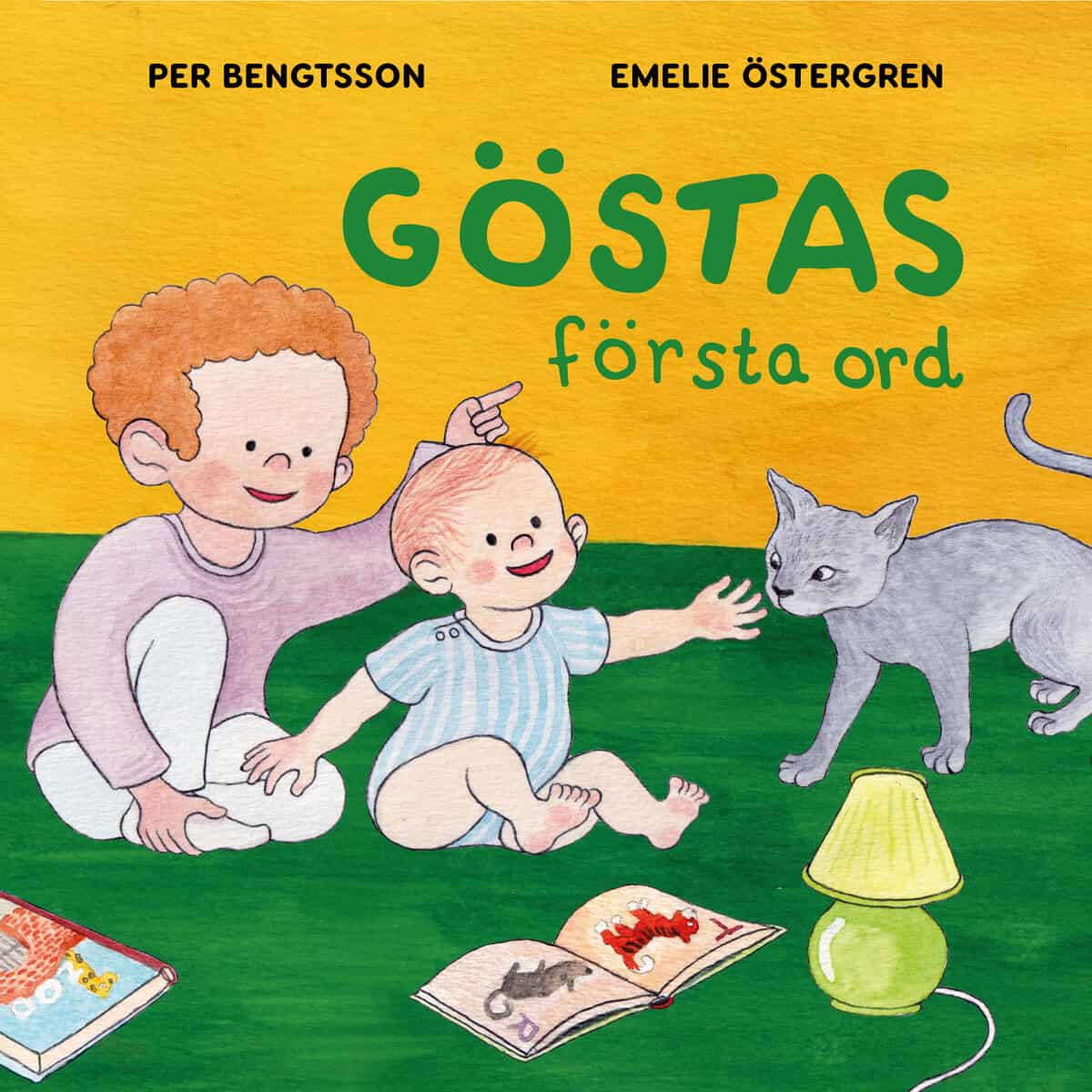Bengtsson, Per ; Östergren, Emelie : Göstas första ord