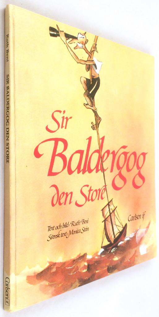 Beni, Ruth ; Stein, Monica : Sir Baldergog den store