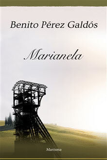 Benito Pérez Galdós : Marianela