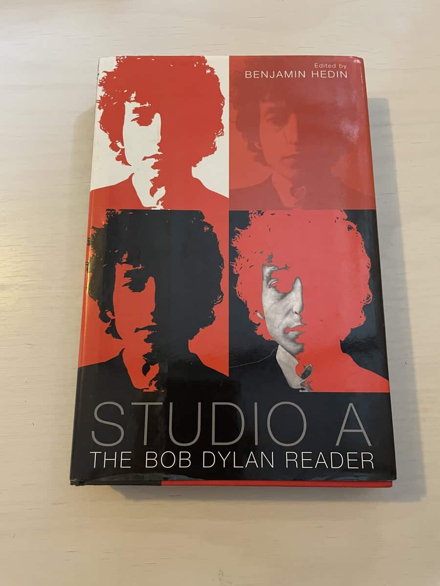 Hedin, Benjamin, Dylan, Bob : Studio A the Bob Dylan reader