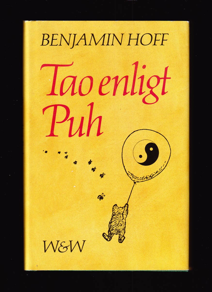 Benjamin Hoff : Tao enligt Puh