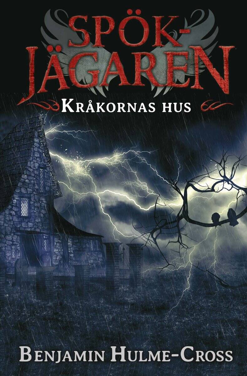 Benjamin Hulme-Cross : Kråkornas hus
