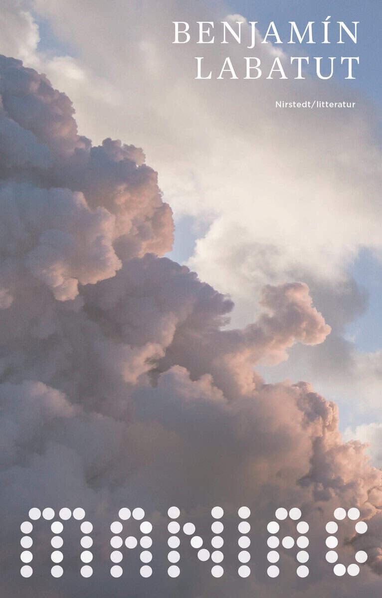 Benjamín Labatut : Maniac