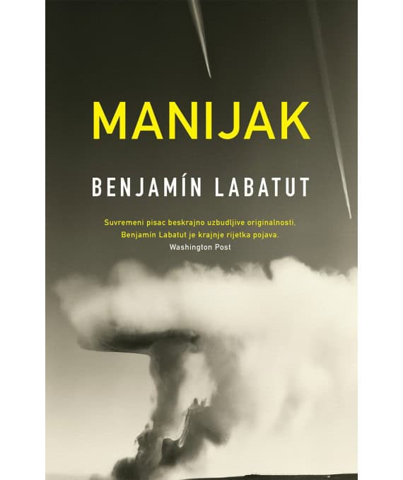 Benjamín Labatut : Manijak