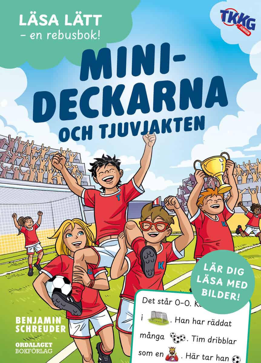 Benjamin Schröder : Minideckarna och tjuvjakten