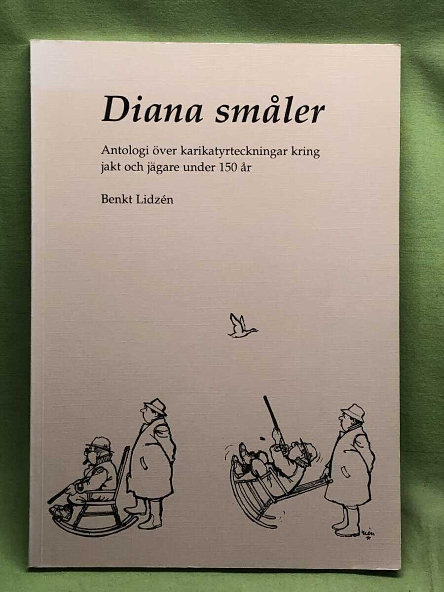 Benkt Lidzén : Diana småler