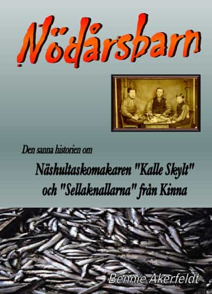 Bennie Åkerfeldt : Nödårsbarn