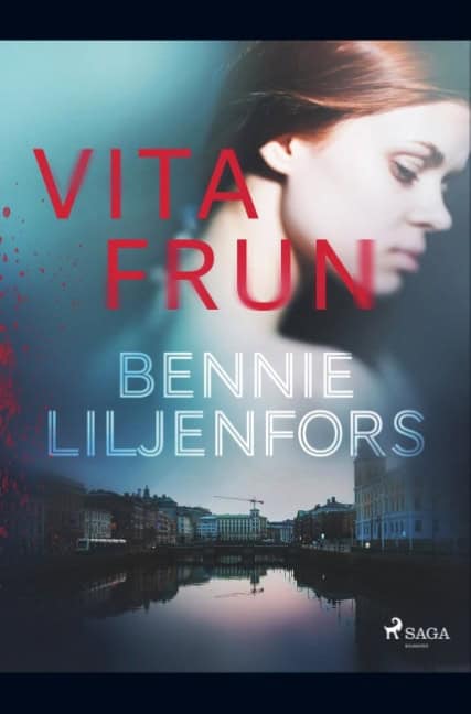 Bennie Liljenfors : Vita frun