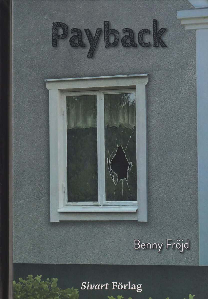 Benny Fröjd : Payback
