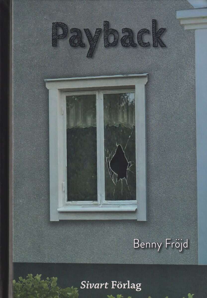 Benny Fröjd : Payback